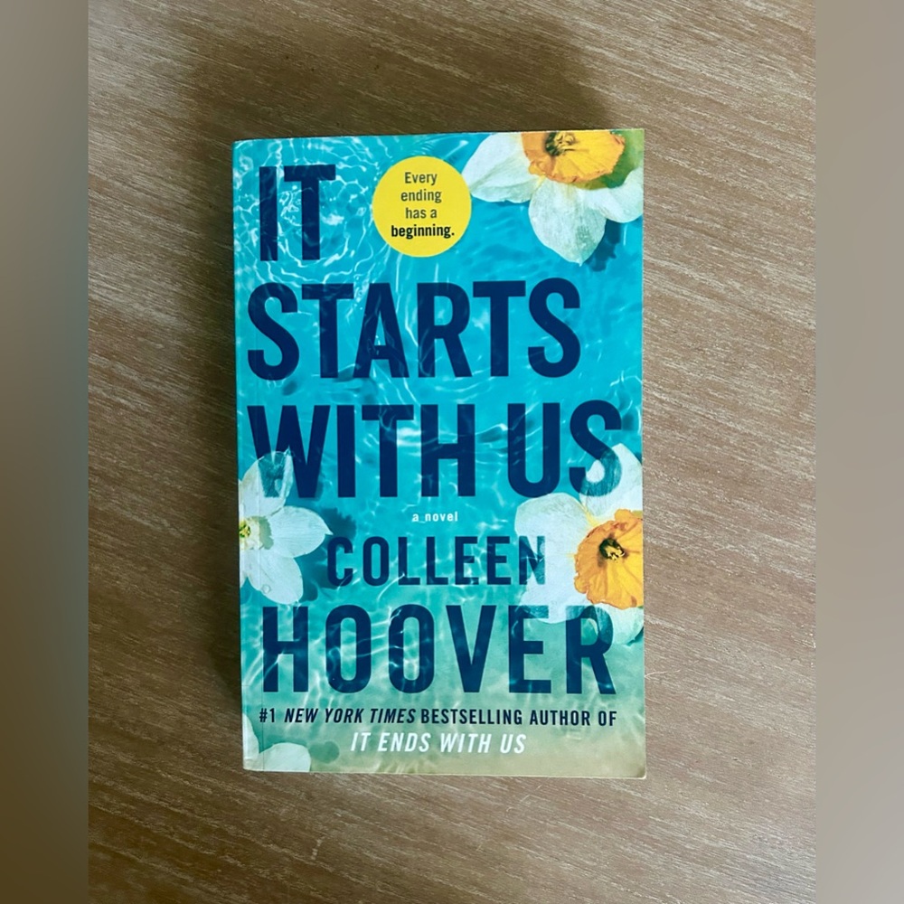 “It Starts With Us” Book - by Colleen Hoover (sequel to “It Ends With Us”)